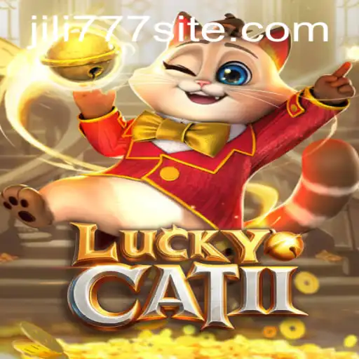 Exploring the World of LuckyCatII: A Fascinating Adventure