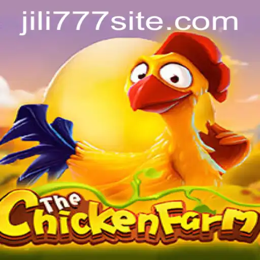 Exploring the Dynamic World of ChickenFarm and the Intrigues of Jili777