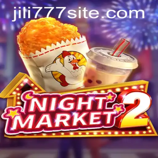 Exploring the Exciting World of NightMarket2 and Jili777