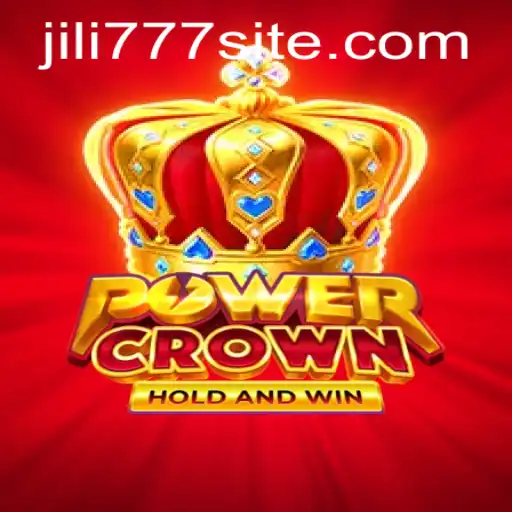 Exploring the Exciting World of PowerCrown: A Game by Jili777