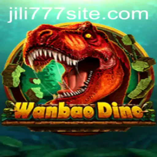 WanBaoDino: An In-Depth Look into the Game World of Jili777